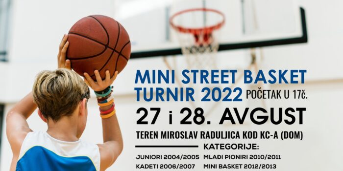 16. STREET BASKET TURNIR 27. I 28. AVGUST TEREN KOD KC